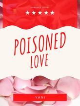 Novel POISONED LOVE by Yani