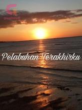 Pelabuhan terakhirku