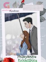 Novel Pelayanku Kekasihku by Ayzahran