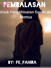 Novel Pembalasan Untuk Pengkhianatan Suami dan Mertua by nitaratnasari315