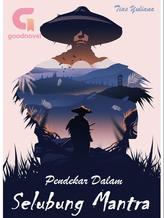 Novel Pendekar Dalam Selubung Mantra by Tias Yuliana