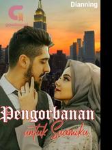 Novel Pengorbanan untuk Suamiku by Dianning