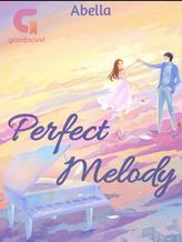 Novel Perfect Melody by Strawberry