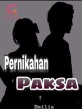 Novel Pernikahan Paksa by EMILIA