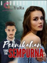 Novel Pernikahan Yang Tak Sempurna by YuRa