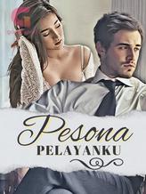 Novel Pesona Pelayanku by Irma W