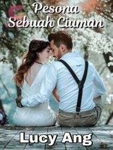 Novel Pesona Sebuah Ciuman by Lucy Ang