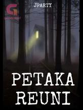 Novel Petaka Reuni by JParty Novel Petaka Reuni by JParty