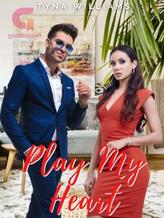 Novel Play My Heart by Tyna Angel