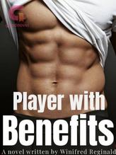 Novel Player with benefits by Winifred