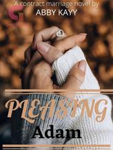 Novel Pleasing Adam by Abby Kayy