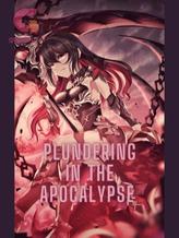 Novel Plundering In The Apocalypse by Dakshay