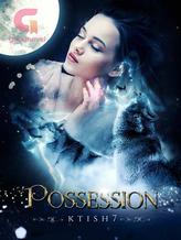 Novel Possession by ktish7