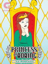 Novel Princess of Boring by Alex McGilvery