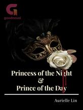 Novel Princess of the Night and Prince of the Day by Aurielle Lin