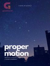 Novel Proper Motion by alikakila