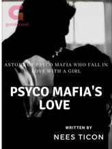 Novel Psycho Mafia’s Love by Nees Ticon