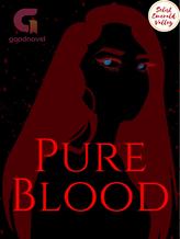 Novel Pure Blood by Selist Emerald Valley