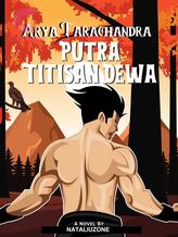 Novel Putra Titisan Dewa by nataliuzone