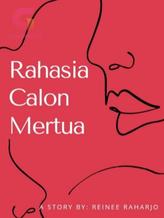 Novel RAHASIA CALON MERTUA by Reinee