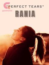 Novel RANIA: PERFECT TEARS (INDONESIA) by Asyera Kesita