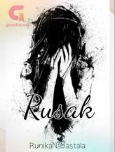 Novel RUSAK by Runika Nabastala