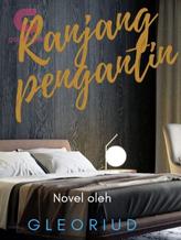 Novel Ranjang Pengantin by Gleoriud