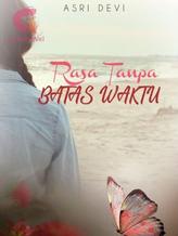 Novel Rasa Tanpa Batas Waktu by liliputputih