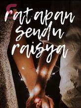 Novel Ratapan Sendu Raisya by riska wahyuni