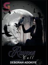 Novel Ravens call by goddessdebbie305