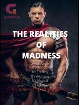 Novel Realities of Madness by Eros Zoe