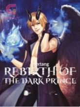 Novel Rebirth of the Dark Prince by Maxtang