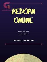 Novel Reborn Online by Mr_Flash XO