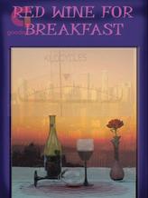 Novel Red Wine for Breakfast by Raven West