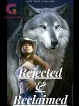 Novel Rejected And Reclaimed by Jenna Ann