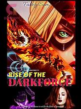 Novel Rise of The Darkforce by Fabzy Sam