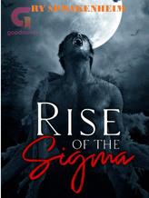 Novel Rise of the Sigma by Ry Sprakenheim