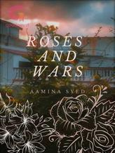 Roses and Wars