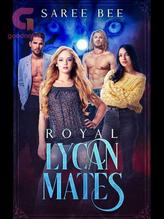 Novel Royal Lycan Mates by Saree