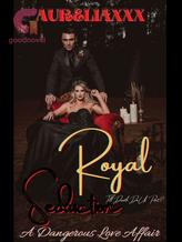 Novel Royal Seduction- A Dangerous Love Affair. by Emmanuella Osagie