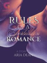 Novel Rules of A Forbidden Romance by Aria Dean