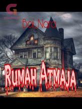 Novel Rumah Atmaja by Bai_Nara