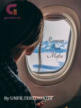 Novel Running from mafia by Unfilteredshots