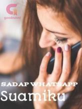 Novel SADAP WHATSAPP SUAMIKU by Sriayu23