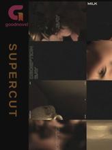 Novel SUPERCUT by RALANAISSANCE Novel SUPERCUT by RALANAISSANCE