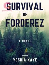 Novel SURVIVAL OF FORDEREZ by myskaye