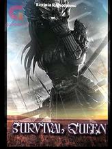 Novel SURVIVAL QUEEN by Ezxinia