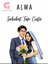 Novel Sahabat Tapi Cinta by ALWA