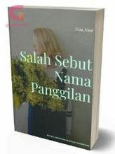 Novel Salah Sebut Nama Panggilan by Nisa Noor