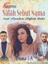 Novel Salah Sebut Nama by Dinara L.A